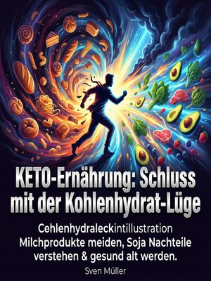 cover image of KETO-Ernährung--Schluss mit der Kohlenhydrat-Lüge